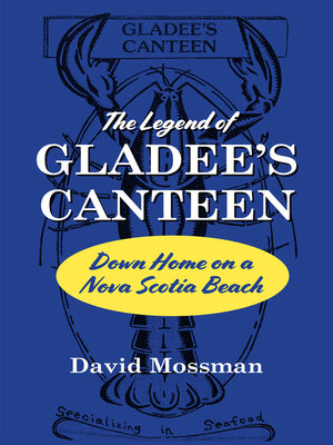 cover image of The Legend of Gladee's Canteen